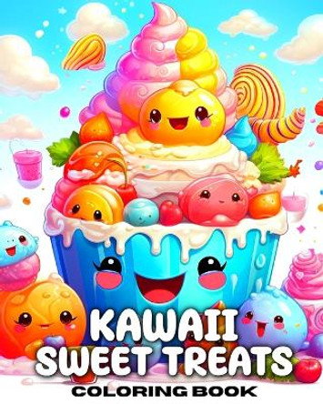 Sweet Treats Kawaii Coloring Book: Kawaii Candy Coloring Pages by Regina Peay 9798880688593