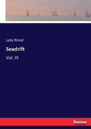 Seadrift by Lady Wood 9783337213589