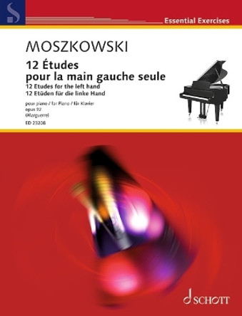 12 Etudes for the Left Hand Op. 92 for Piano by Moritz Moszkowski 9781705127742