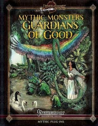 Mythic Monsters: Guardians of Good by Mike Welham 9781502494511