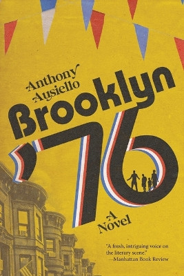 Brooklyn '76 by Anthony Ausiello 9798988581000