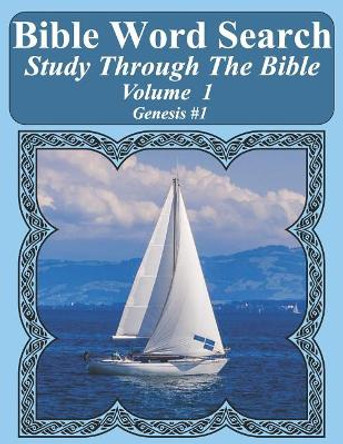 Bible Word Search Study Through the Bible: Volume 1 Genesis #1 by T W Pope 9781792841705