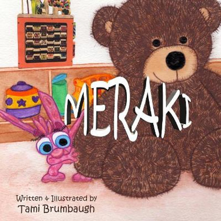 Meraki by Tami Brumbaugh 9781945634062