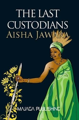 The Last Custodians by Harr Freeya Njai 9789983955958