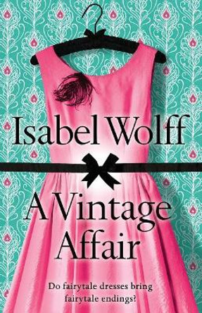 A Vintage Affair by Isabel Wolff 9781554685851