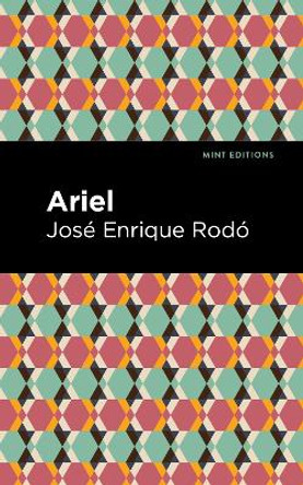 Ariel by Jose Enrique Rodo 9781513218236