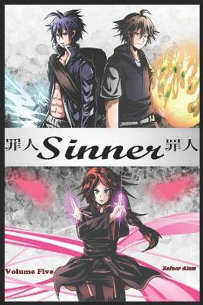 Sinner: Volume Five by Zafeer Alam 9781723880728