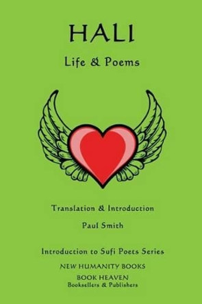 Hali - Life & Poems by Paul Smith 9781539899785