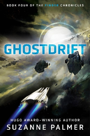 Ghostdrift by Suzanne Palmer 9780756418878