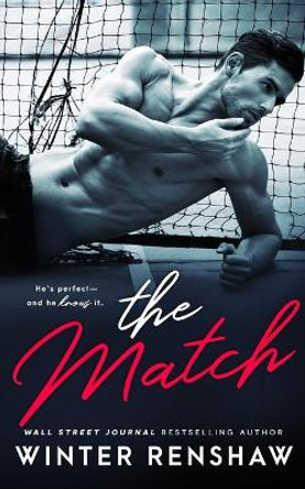 The Match by Winter Renshaw 9798730295193