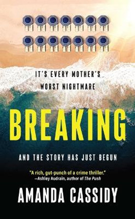 Breaking by Amanda Cassidy 9781667205281