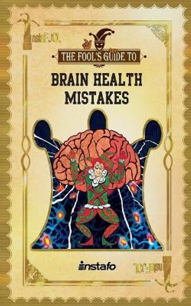 Brain Health Mistakes by Instafo 9798700383615