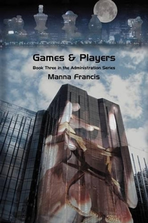 Games & Players by Manna Francis 9781934081105