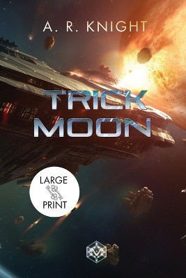 Trick Moon by A R Knight 9798888580271