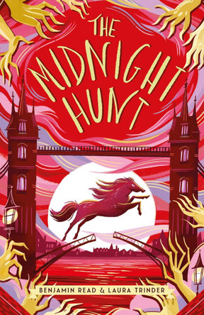 The Midnight Hunt by Benjamin Read 9781912626885