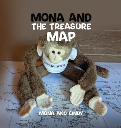 Mona And The Treasure Map by Mona and Cindy 9781088026557