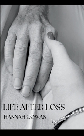 Life After Loss by Hannah Cowan 9789358738063