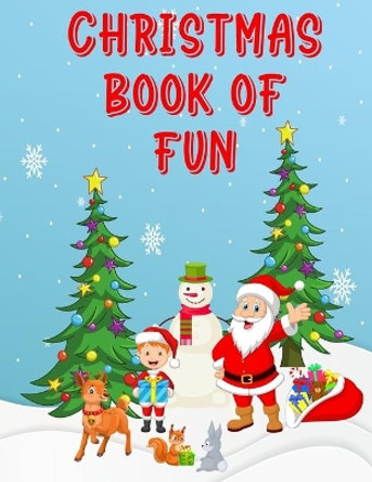 Christmas Book of Fun by Dawn Marie 9798555593054