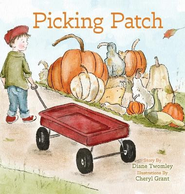 Picking Patch by Diane Twomley 9781962416221