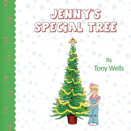 Jenny's Special Tree by Tony Wells 9781786939357