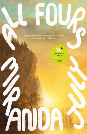 All Fours by Miranda July 9781838853440