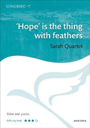 'Hope' is the thing with feathers by Sarah Quartel 9780193572935