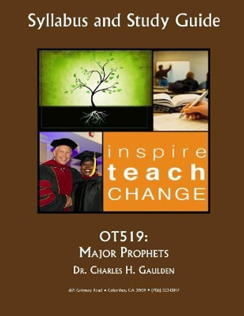 Ot519: Major Prophets by Charles H Gaulden 9781979795609