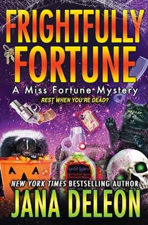 Frightfully Fortune by Jana DeLeon 9781940270807