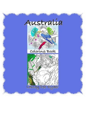 Australia Coloring Book by Lainey Dex Ryder 9781006508424