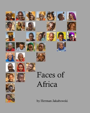 Faces of Africa by Herman Jakubowski 9781006383670