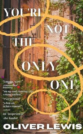 You're Not The Only One: a verse novella by Oliver Lewis 9781006566738