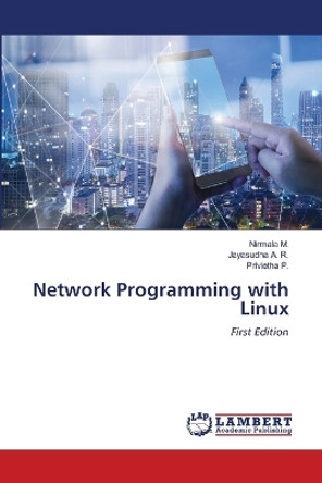 Network Programming with Linux by Nirmala M 9786205493762