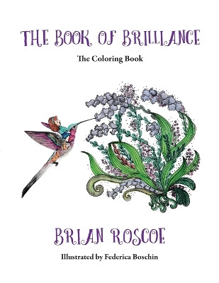 The Book of Brilliance: The Coloring Book by Brian Roscoe 9781957348155