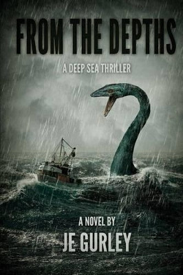 From the Depths by Je Gurley 9781925047547