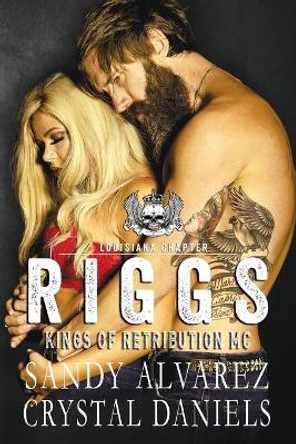 Riggs by Crystal Daniels 9781734754698