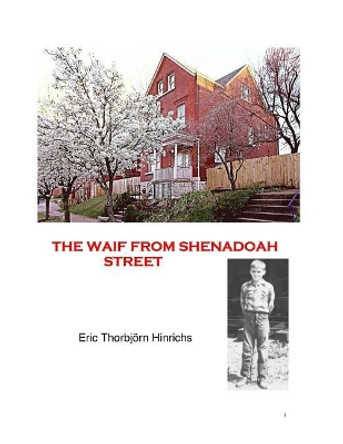 The Waif from Shenandoah Street by Eric Burger Hinrichs Phd 9781984054388