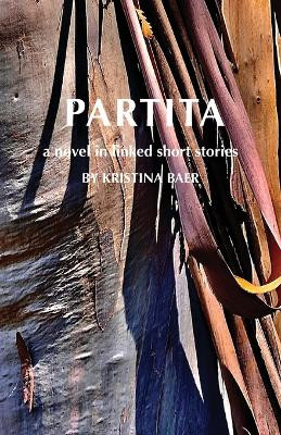 Partita-a novel in linked short stories by Kristina Baer 9781953120519