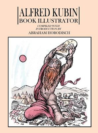 Alfred Kubin: Book Illustrator by Alfred Kubin 9781958425107