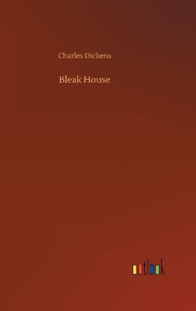 Bleak House by Charles Dickens 9783734059018 Bleak House by Charles Dickens 9783734059018