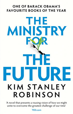 The Ministry for the Future by Kim Stanley Robinson