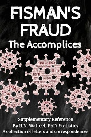 Fisman's Fraud: The Accomplices by Watteel 9781988363264