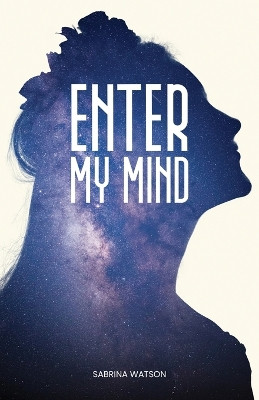 Enter My Mind by Sabrina Watson 9798891320888