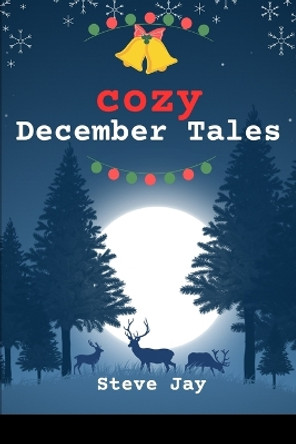 Cozy December Tales by Steve Jay 9788538543381