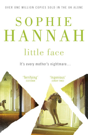 Little Face: Culver Valley Crime Book 1 by Sophie Hannah