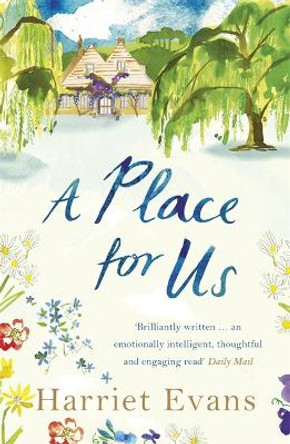 A Place for Us: An unputdownable tale of families and the torment of keeping secrets by Harriet Evans