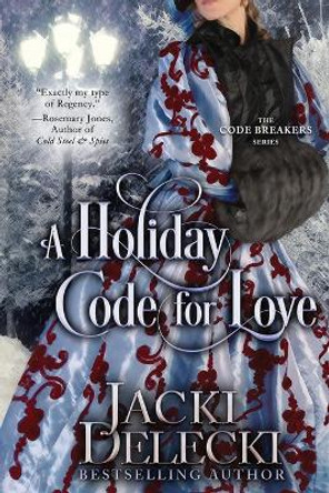 A Holiday Code for Love by Jacki Delecki 9780997189148