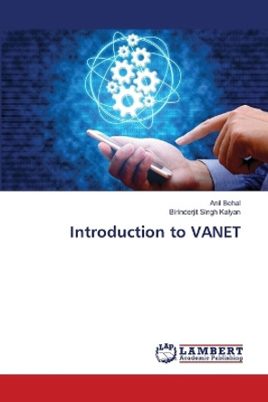 Introduction to VANET by Anil Behal 9786205513279