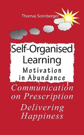 Self-Organised Learning by Thomas Sonnberger 9783842342255