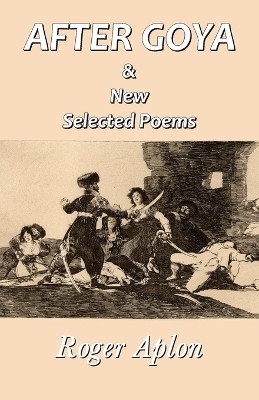 After Goya by Roger Aplon 9789390601103