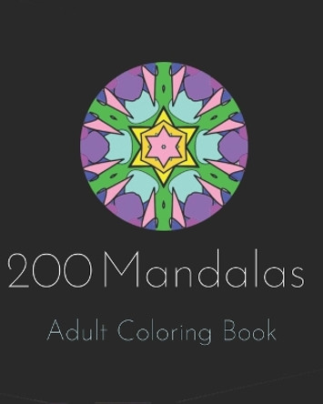 200 Mandalas Adult Coloring Book: Relaxing and Intricate Patterns by Good Karma Coloring 9798362269630